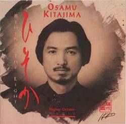 Osamu Kitajima : Behind the Light